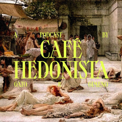 CAFÉ HEDONISTA