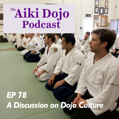 A Discussion on Dojo Culture 