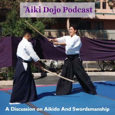 A Discussion on Aikido and Swordsmanship 