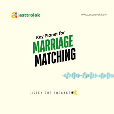 विवाह के लिए किस ग्रह का मिलान जरूरी है? #podcast