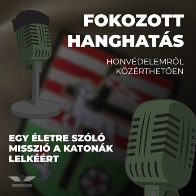 Egy életre szóló misszió a katonák lelkéért