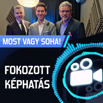 Most vagy soha!