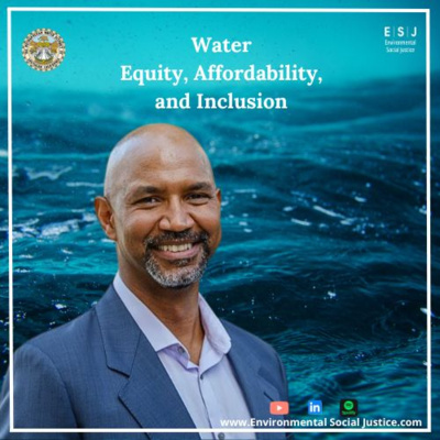𝐖𝐚𝐭𝐞𝐫 𝐄𝐪𝐮𝐢𝐭𝐲, 𝐀𝐟𝐟𝐨𝐫𝐝𝐚𝐛𝐢𝐥𝐢𝐭𝐲, 𝐚𝐧𝐝 𝐈𝐧𝐜𝐥𝐮𝐬𝐢𝐨𝐧 
