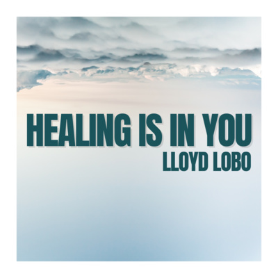Healing is in You