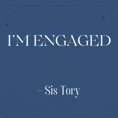 I'm Engaged - Tory