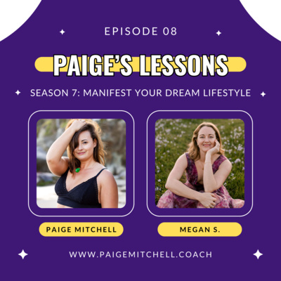 Season 7 - Ep. 8: How To Manifest With Your Heart with Megan Sherer