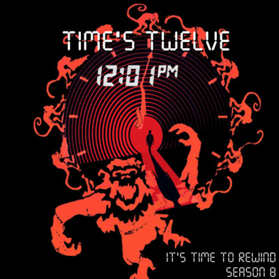Time's Twelve Minutes #1 