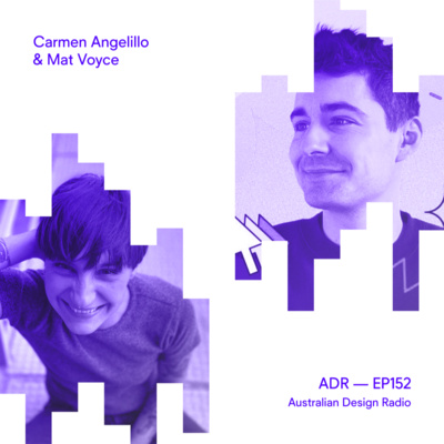 Ep152 Carmen Angelillo (Niceshit) & Mat Voyce — TDC24