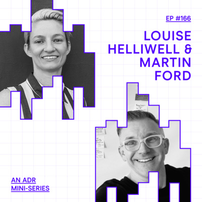 EP 166 Louise Helliwell (Folk) & Martin Ford (The Australian Centre for Social Innovation)