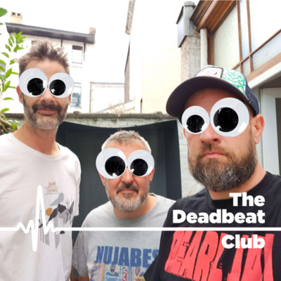 Deadbeat Club S04E01 [1/2] : Maruja & La Jungle