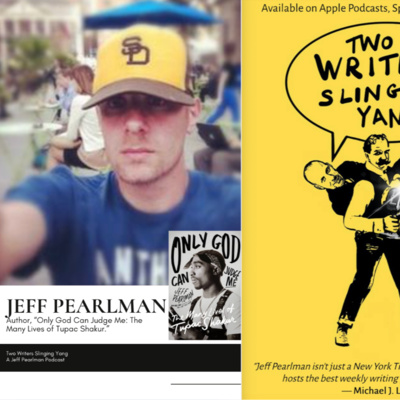 Jeff Pearlman, author of "Only God Can Judge Me: The Many Lives of Tupac Shakur"