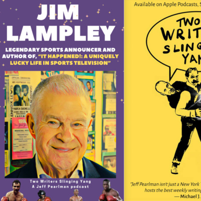 Jim Lampley: Legendary sports announcer, author of, "It Happened!: A Uniquely Lucky Life in Sports Television"