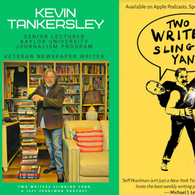 Kevin Tankersley: Baylor University journalism professor and veteran writer