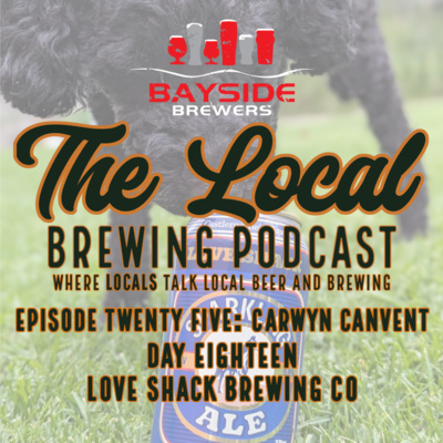 Episode Twenty Five: Carwyn Canvent Day Eighteen - Love Shack