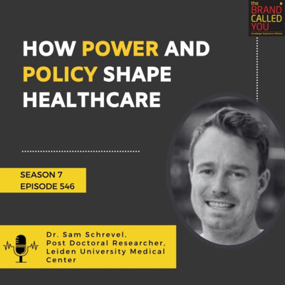 How Power and Policy Shape Healthcare: Insights from Dr. Sam Schrevel, Postdoctoral Researcher, Leiden University Medical Center