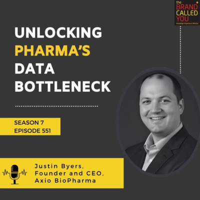 Unlocking Pharma’s Data Bottleneck: Justin Byers, Founder & CEO of Axio BioPharma