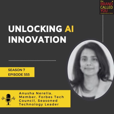 AI Leadership & Innovation: Anusha Nerella’s Journey from Self-Taught Programmer to Forbes Tech Council Member 