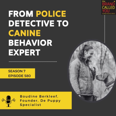 Boudine Berkleef, Founder of De Puppy Specialist: From Police Detective to Canine Behavior Expert