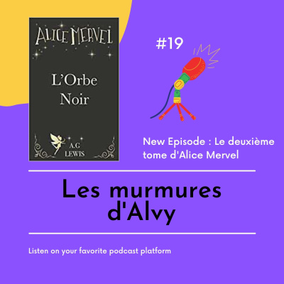 Le deuxième tome d'Alice Mervel