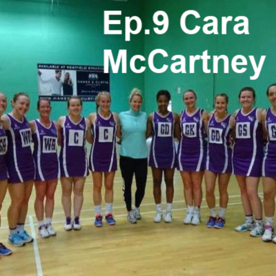 Ep.9: "Culture from the players, not the Coach" (Guest: Cara McCartney)