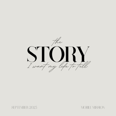 Episode 69: The Story I Want My Life to Tell