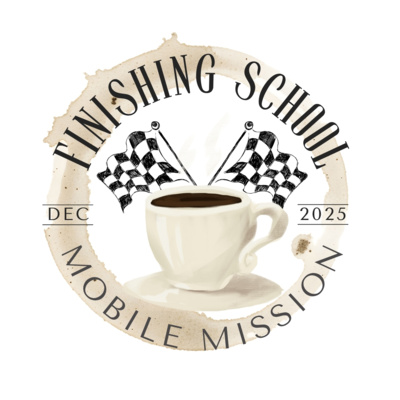 Episode 72: Finishing School