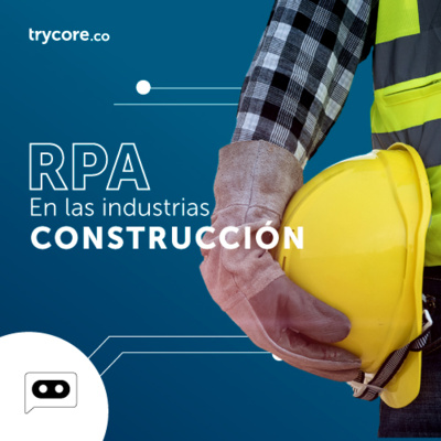 31. Bots de RPA más comunes en construcción | TryTech