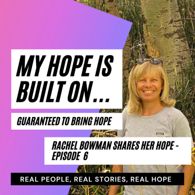 Rachel Bowman Share Her Hope