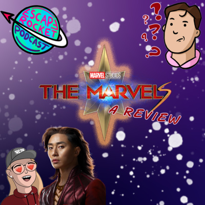 Ep.67: The Marvels Review