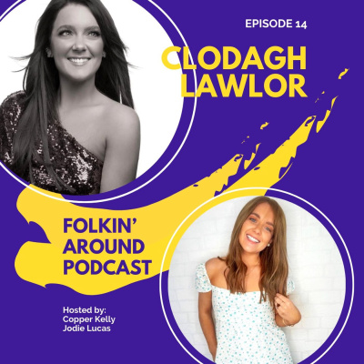 EP14 Clodagh Lawlor