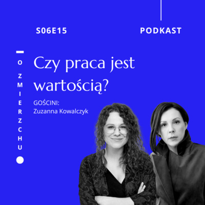 S06E15 Czy praca jest wartością? – O Zmierzchu