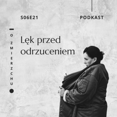 S06E21 Lęk przed odrzuceniem – O Zmierzchu