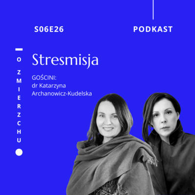 S06E26 Stresmisja – O Zmierzchu