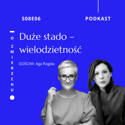 S08E06 Duże stado – wielodzietność – O Zmierzchu