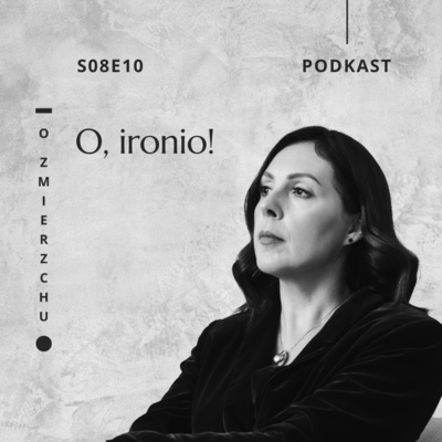 S08E10 O, ironio! – O Zmierzchu