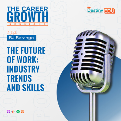 The Future of Work: Industry Trends and Skills
