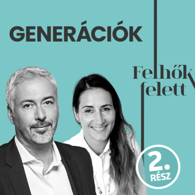 Generációk, szakadékok. 2. rész