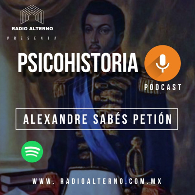 Psicohistoria - Alexandre Sabés Petión