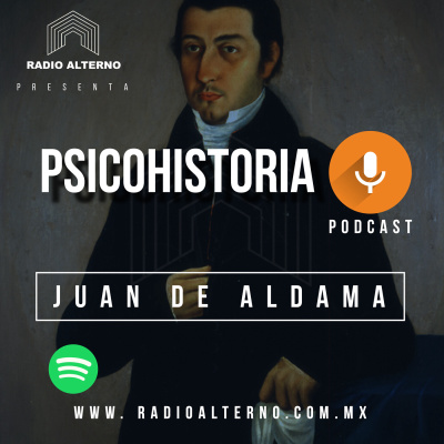 Psicohistoria - Juan de Aldama