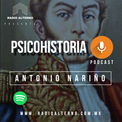 Psicohistoria - Antonio Nariño