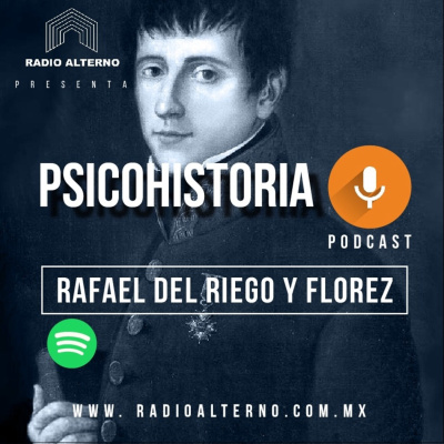 Psicohistoria - Rafael del Riego y Flórez