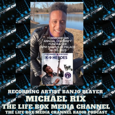 Michael Rix - Banjo Player Talks Music & 1-30-2025 Project K-9 Heroes Concert @ The Nashville Palace