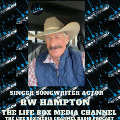 RW Hampton - Interview Singer Songwriter Actor - 