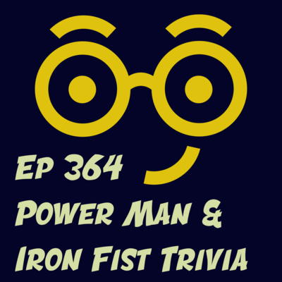 Power Man & Iron Fist Trivia