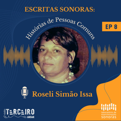 Roseli Simão Issa - Ep.08 | 15ª Temporada