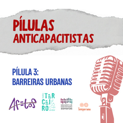 Pílula 3: Barreiras urbanas