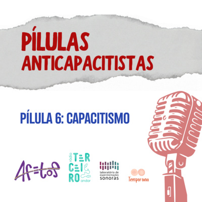 Pílula 6: Capacitismo