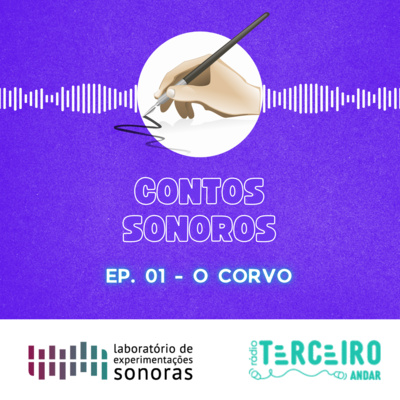 Contos Sonoros - Ep. 01 - O Corvo