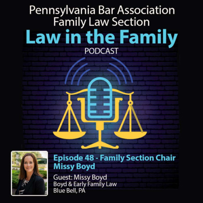 Episode 48 - Family Section Chair Missy Boyd