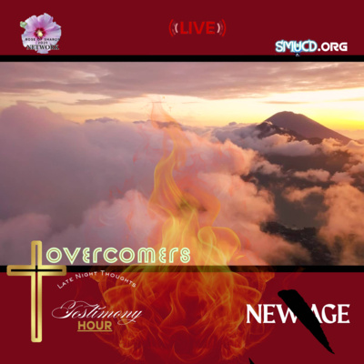 Testimony Hour #SMUCD Late Night Thoughts Overcoming New Age , Part 1